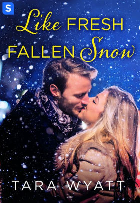 Kisses in the Snow-Melt: A Novella