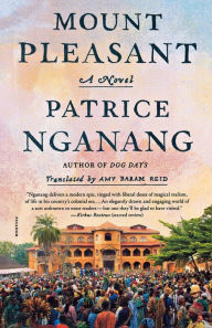 Title: Mount Pleasant, Author: Patrice Nganang