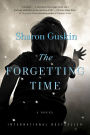 The Forgetting Time: A Novel