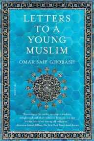 Title: Letters to a Young Muslim, Author: British Medicine Society