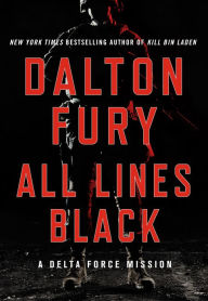 Title: All Lines Black, Author: Dalton Fury