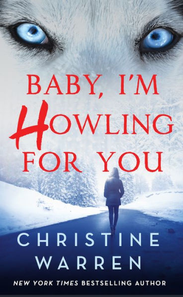 Baby, I'm Howling for You (Alphaville Series #1)