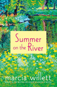 Title: Summer on the River: A Novel, Author: Marcia Willett