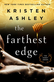 Title: The Farthest Edge, Author: Kristen Ashley