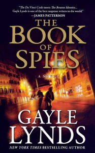 Title: The Book of Spies, Author: Gayle Lynds