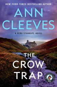 Title: The Crow Trap (Vera Stanhope Series #1), Author: Ann Cleeves