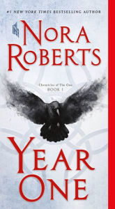 Title: Year One (Chronicles of The One Series #1), Author: Nora Roberts
