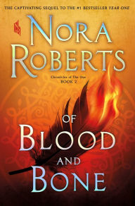 Of Blood and Bone: Chronicles of the One, Book 2