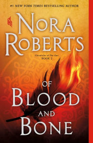 Free downloadable books for ipod nano Of Blood and Bone: Chronicles of The One, Book 2 English version by Nora Roberts  9781250123022