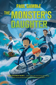 Title: The Monster's Daughter: Book 2 of the Ministry of SUITs, Author: Paul Gamble