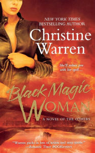 Title: Black Magic Woman (Others Series #11), Author: Christine Warren