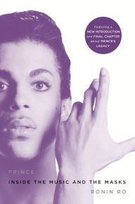 Title: Prince: Inside the Music and the Masks, Author: Ronin Ro