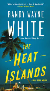 Title: The Heat Islands (Doc Ford Series #2), Author: Randy Wayne White