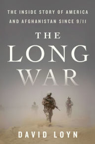 Free bookworm download full The Long War: The Inside Story of America and Afghanistan Since 9/11 by  9781250128423 (English Edition) PDF DJVU iBook