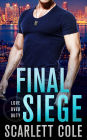 Final Siege (Love Over Duty Series #2)