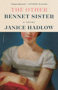 Title: The Other Bennet Sister, Author: Janice Hadlow