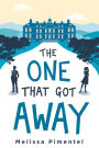 The One That Got Away: A Novel