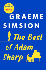 Title: The Best of Adam Sharp, Author: Graeme Simsion