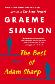 Free ebooks download for android tablet The Best of Adam Sharp: A Novel by Graeme Simsion 
