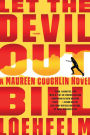 Let the Devil Out (Maureen Coughlin Series #4)