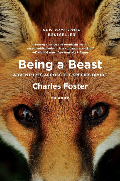 Being a Beast: Adventures Across the Species Divide