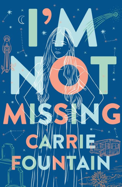 I'm Not Missing: A Novel