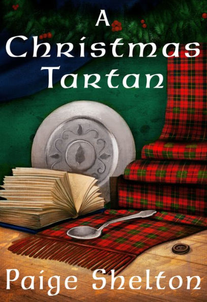 A Christmas Tartan: A Scottish Bookshop Mini-Mystery