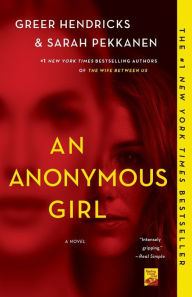 Title: An Anonymous Girl, Author: Greer Hendricks