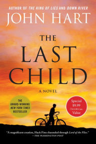 Title: The Last Child: A Novel, Author: John Hart