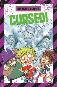 Title: Disaster Diaries: Cursed!, Author: R. McGeddon