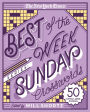 The New York Times Best of the Week Series: Sunday Crosswords: 50 Extra Large Puzzles