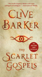 Title: The Scarlet Gospels, Author: Clive Barker