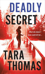 Deadly Secret: A Romantic Thriller