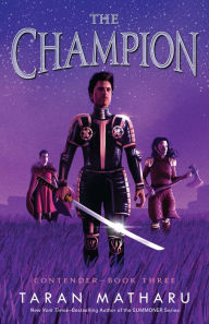 Title: The Champion: Contender Book 3, Author: Taran Matharu