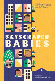 Title: Skyscraper Babies, Author: April Pulley Sayre