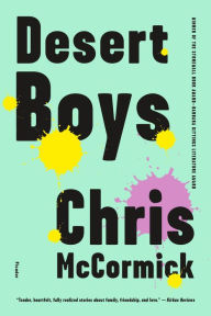 Title: Desert Boys: Fiction, Author: Chris McCormick