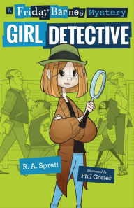 Title: Girl Detective, Author: R. A. Spratt