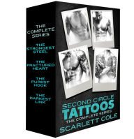 Title: Second Circle Tattoos, The Complete Series: The Strongest Steel, The Fractured Heart, The Purest Hook, The Darkest Link, Author: Scarlett Cole