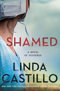 Free computer audio books download Shamed by Linda Castillo 9781250142870