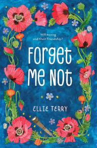 Title: Forget Me Not, Author: Ellie Terry