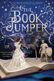 Title: The Book Jumper, Author: Mechthild Gläser