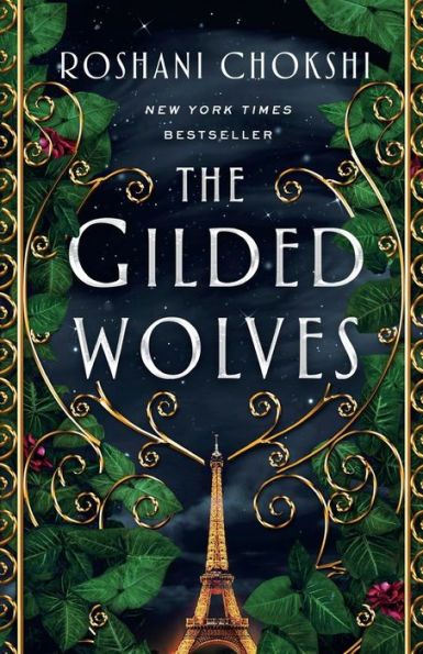 The Gilded Wolves: A Novel