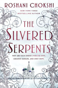 Book to download free The Silvered Serpents 9781250144577