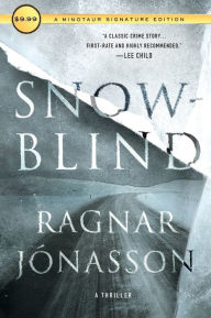 Title: Snowblind (Dark Iceland Series #1), Author: Ragnar Jónasson