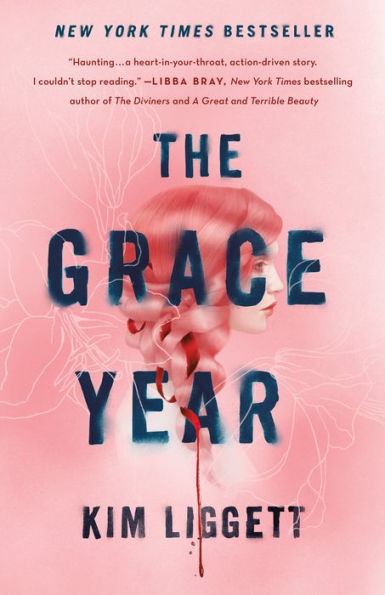 The Grace Year: A Novel