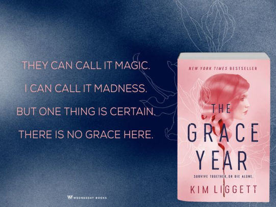 The Grace Year A Novel By Kim Liggett Paperback Barnes Noble