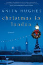 Christmas in London: A Novel