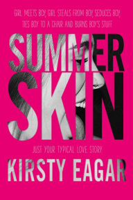 Title: Summer Skin, Author: Kirsty Eagar