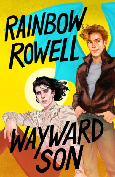 Wayward Son (Simon Snow Series #2)