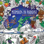 Zendoodle Coloring Presents Mermaids in Paradise: An Artist's Coloring Book